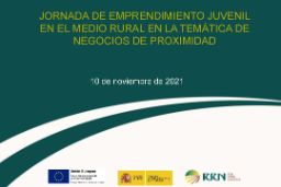 LA DIRECTORA GENERAL DE DESARROLLO RURAL INAUGURA UNA JORNADA SOBRE EMPRENDIMIENTO, ORGANIZADA POR LA RED RURAL NACIONAL 