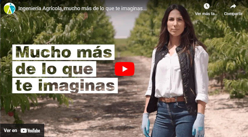 Ingeniería Agrícola, mucho más de lo que te imaginas...  
