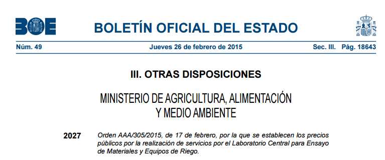 PUBLICACIÓN DE LOS PRECIOS PÚBLICOS POR LA REALIZACIÓN DE ENSAYOS POR EL LABORATORIO CENTRAL PARA ENSAYO DE MATERIALES Y EQUIPOS DE RIEGO (CENTER)