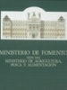 Portada del libro Ministerio de Fomento : sede del Minsiterio de Agricultura, Pesca y Alimentación<br/><br/>